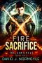 [The Sentinels 05] • Fire Sacrifice